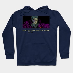 All Your Base Are Belong To Us Hoodie